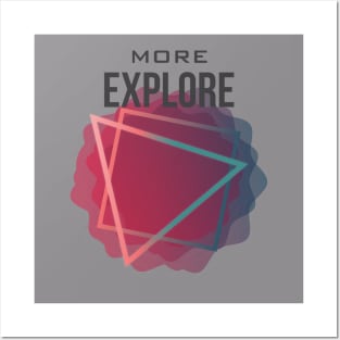 Explore More - T-Shirt V2 Posters and Art